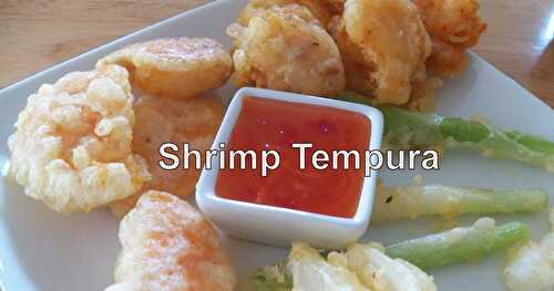 Shrimp Tempura for Fish Friday Foodies.
