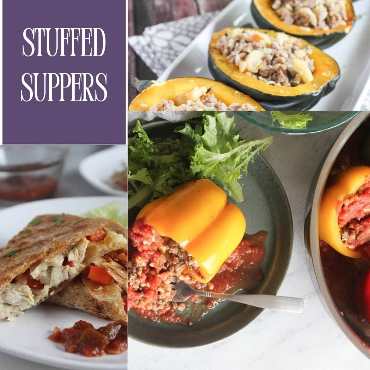 Stuffed Food Round-Up: Easy Comforting Dinner Ideas