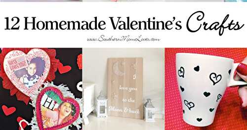 12 Homemade Valentine's Day Crafts