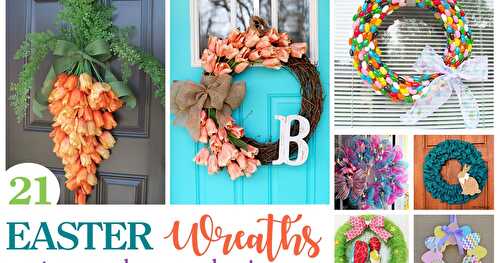 21 Easter Wreaths to Make and Give
