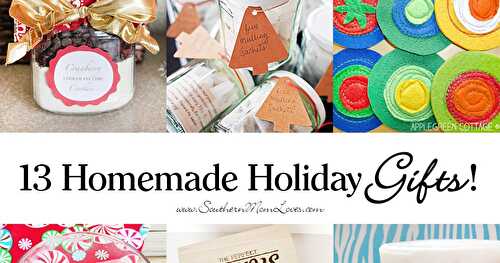 26 Homemade Holiday Gifts for Everyone on Your List!