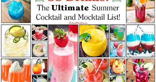 88 Drinks: The Ultimate Summer Cocktail and Mocktail List!