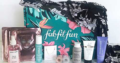 FabFitFun Summer 2019 Unboxing & Add-Ons + Get a Box for $39.99!