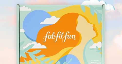 FabFitFun Summer 2020 Box Spoilers + Boosts + a Code to Get It for $10 Off!