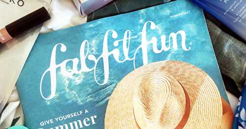 FabFitFun Summer 2021 Unboxing! Plus, Get a Box for 20% Off!!!