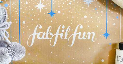 FabFitFun Winter 2020 Box Unboxing! Plus, Codes to Get a Box for $10 Off or $20 Off + Bonus Box with Annual!