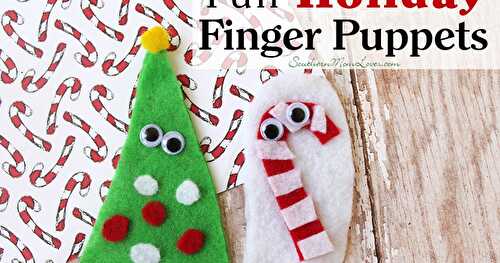 Have Fun with Holiday Finger Puppets  !