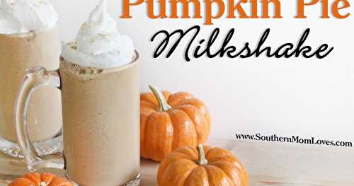 Pumpkin Pie Milkshake {Recipe}