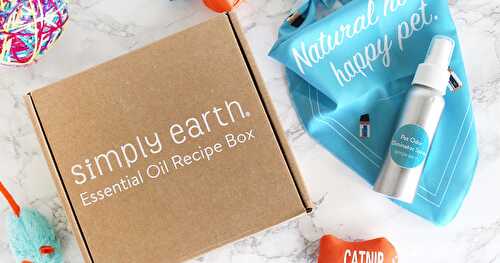 Simply Earth Essential Oil Recipe Box {May 2019} Unboxing + DIY Pet Odor Eliminator Spray Recipe!