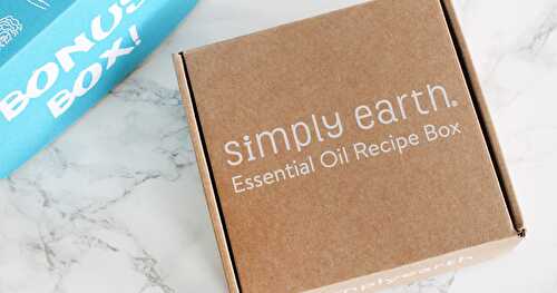 The Simply Earth Essential Oil Recipe Box & Bonus Box Unboxing {December}