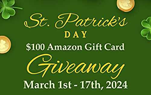 St. Patrick's Day 2024 Giveaway {$100 to Amazon or Paypal!}