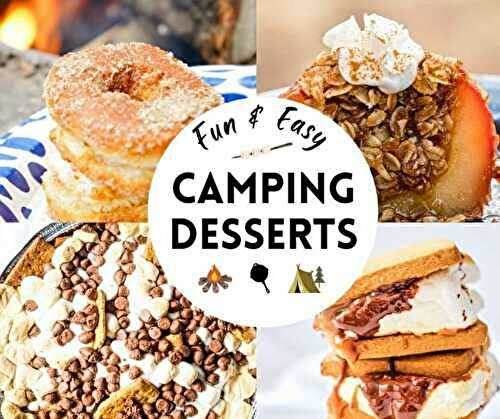 Fun & Easy Camping Desserts