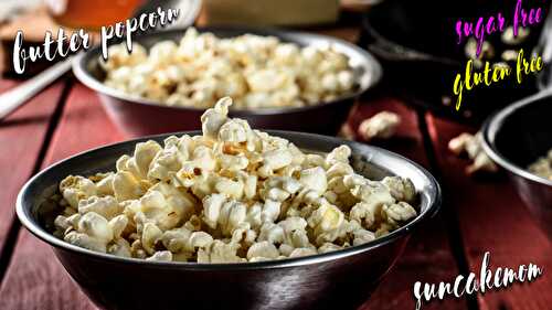 Butter Popcorn Recipe