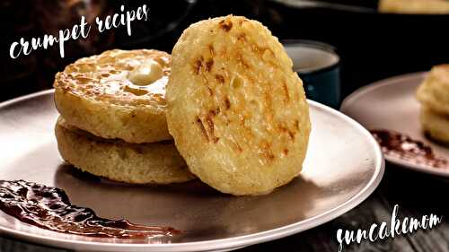 Crumpet Recipes