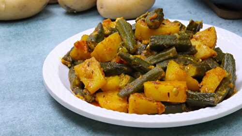 Aloo Bhindi Ki Sabji - Tasted Recipes