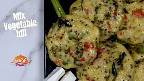 Mix Vegetable Idli Recipe - Tasted Recipes