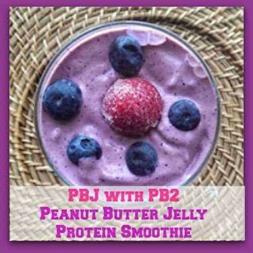 PB&J with PB2 Protein Smoothie