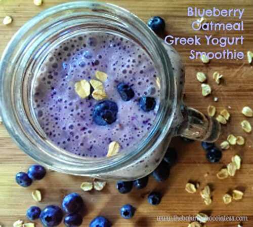 Blueberry Oatmeal Protein Smoothie (Greek Yogurt}