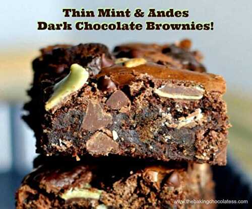 Thin Mint & Andes Dark Chocolate Brownies!