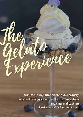 The Gelato Experience - The Delectable Garden Food Blog