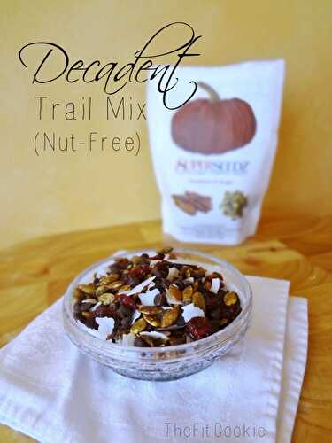Decadent Nut Free Trail Mix