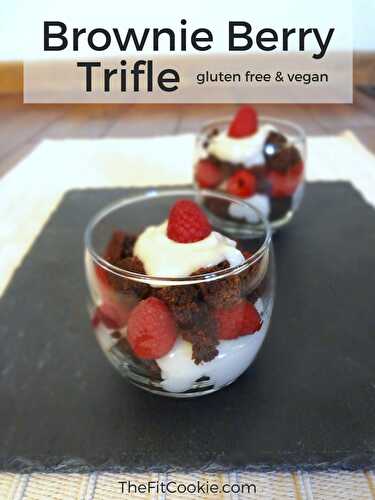 Vegan Brownie Berry Trifle (Gluten Free)