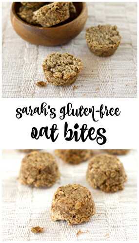 Sarah’s Gluten-Free Oat Bites (Vegan)