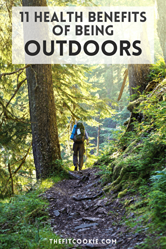 11 Health Benefits of Being Outdoors