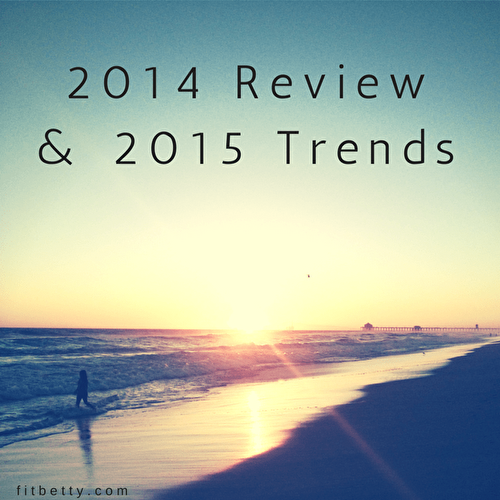 2014 in Review and 2015 Fitness Trends