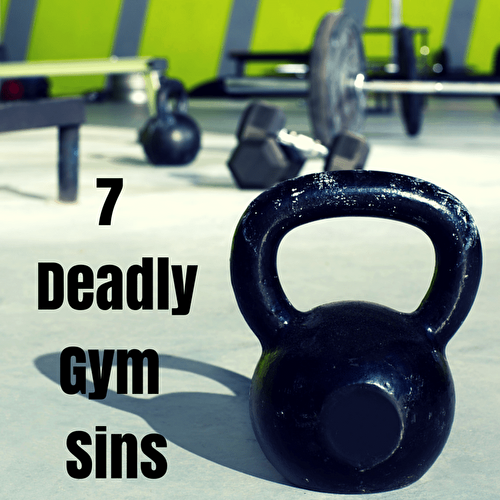 Don't Be a Gym Troll: 7 Deadly Gym Sins to Avoid
