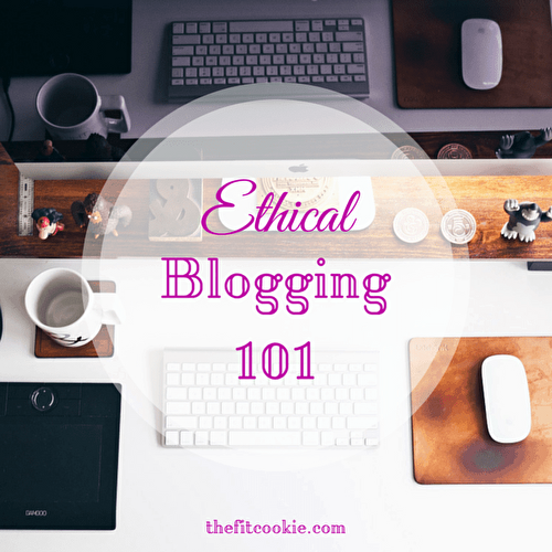 Ethical Blogging 101: Responsible Blogging