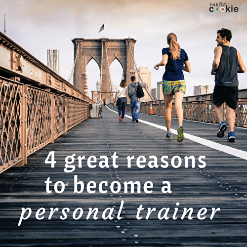 Four Great Reasons to Become a Personal Trainer