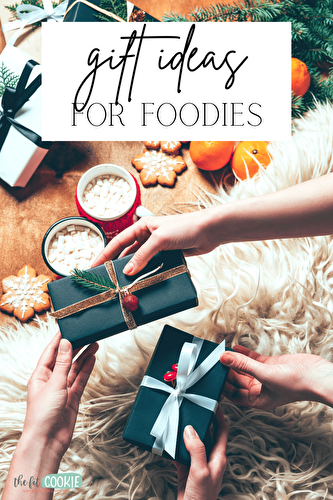 Gift Guide: Perfect Gifts for Foodies