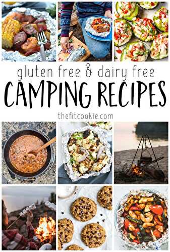 Gluten Free Dairy Free Camping Recipes