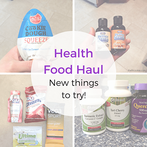 Health Food Haul: New Products to Try!