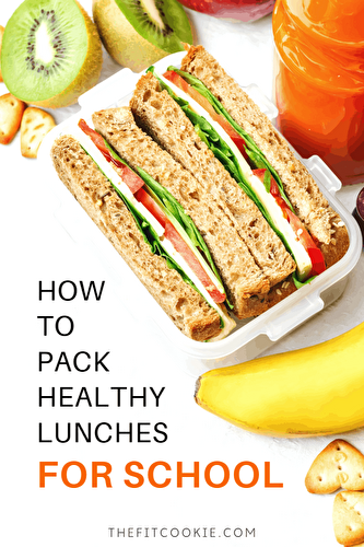 How to Pack Healthy Lunches for School