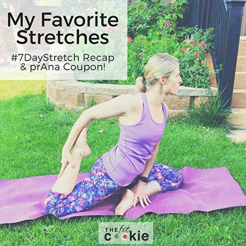 Improve Flexibility with My Favorite Stretches & Poses