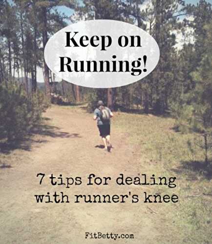 Keep on Running! 7 Tips for Dealing with Runner's Knee
