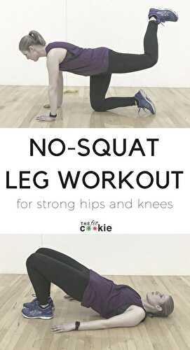 No Squat Leg Workout