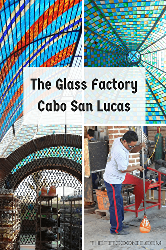 The Glass Factory Cabo San Lucas