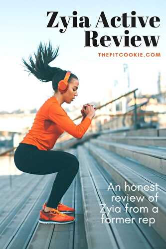 Zyia Active Review: My Thoughts as a Former Rep