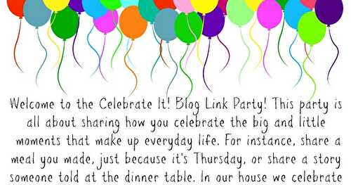 Celebrate It! Blog LinkParty!