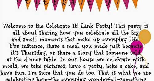 "Celebrate It" Blog Party! #7