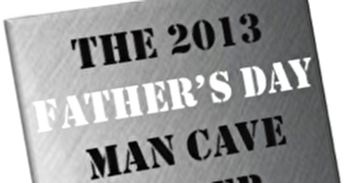 Father's Day Man Cave Giveaway!!!