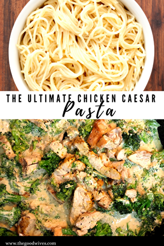 Chicken Caesar Pasta