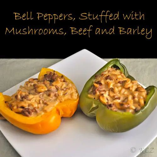 Bell Peppers Stuffed with Mushrooms, Beef and Barley, cleaning woes