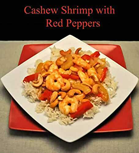 Cashew Shrimp with Red Peppers, self-walking dogs