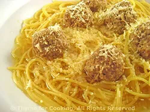 Garlic Meatballs with Angel Hair Pasta; Will I ever learn