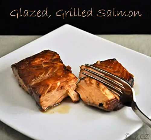 Glazed, Grilled Salmon, the update