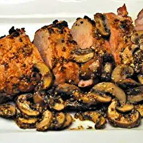 Grilled Pork Tenderloin with Mushrooms